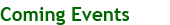 Coming Events